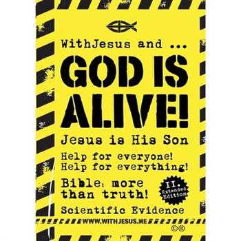 WithJesus und ... God Is Alive!