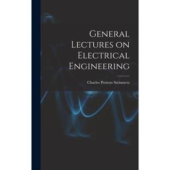 General Lectures on Electrical Engineering