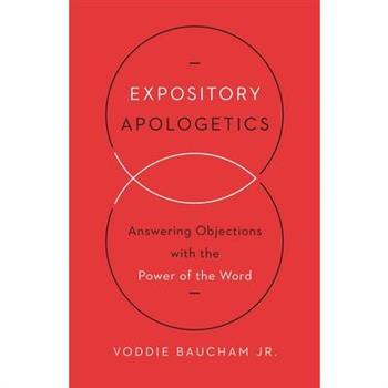 Expository Apologetics