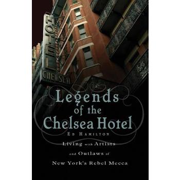 Legends of the Chelsea Hotel