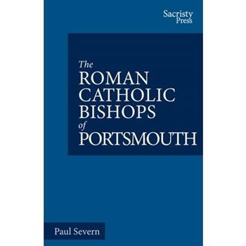 The Roman Catholic Bishops of Portsmouth