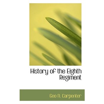 History of the Eighth Regiment