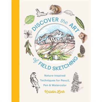 Discover the Art of Field Sketching