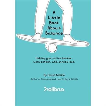 A Little Book About Balance