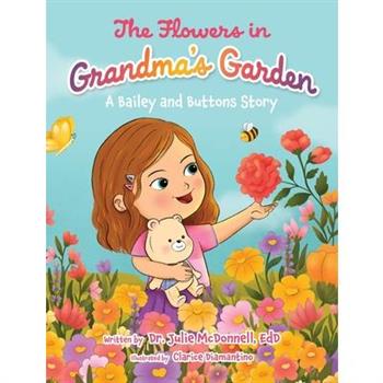 The Flowers in Grandma’s Garden