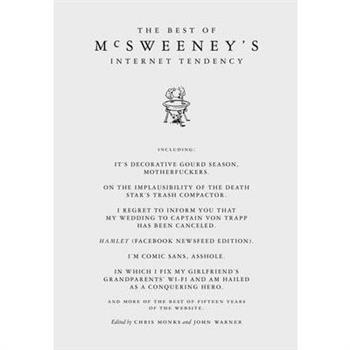 The Best of McSweeney’s Internet Tendency