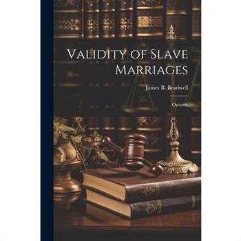 Validity of Slave Marriages