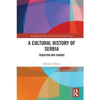 A Cultural History of Serbia