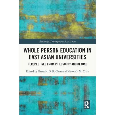 Whole Person Education in East Asian Universities