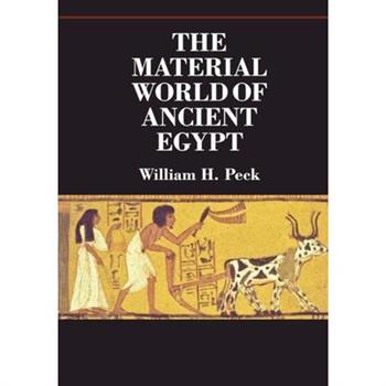 The Material World of Ancient Egypt
