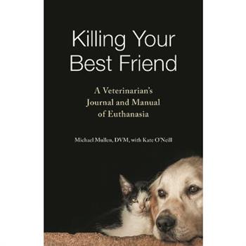 Killing Your Best Friend