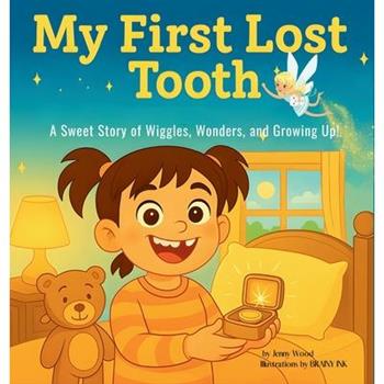My First Lost Tooth