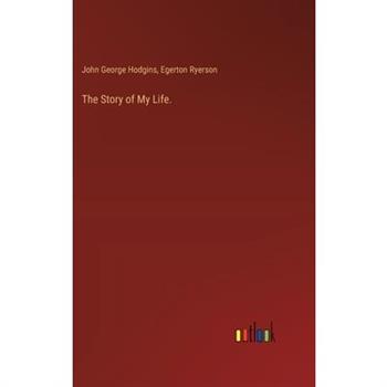 The Story of My Life.