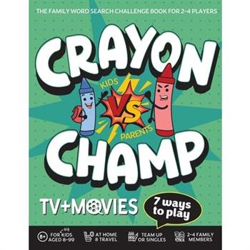 Crayon Champ Kids vs Parents TV and Movies