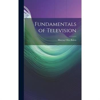 Fundamentals of Television