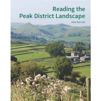Reading the Peak District Landscape