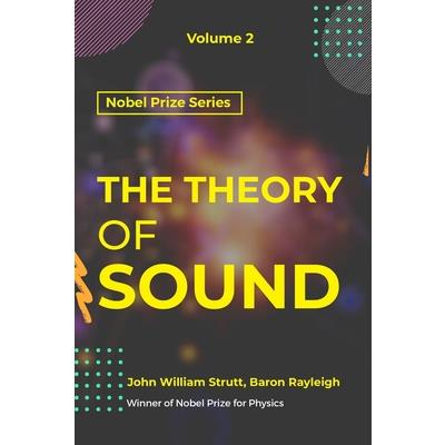 Theory of Sound VOLUME - II