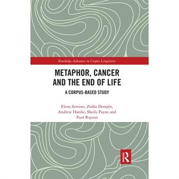 Metaphor, Cancer and the End of Life