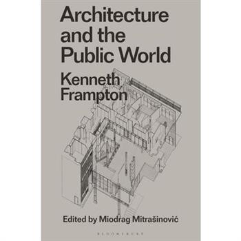 Architecture and the Public World