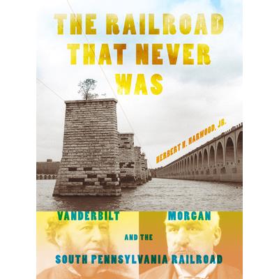 The Railroad That Never Was