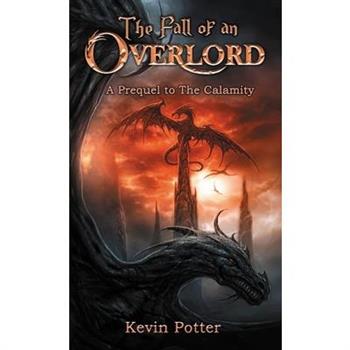 The Fall of an Overlord Paperback
