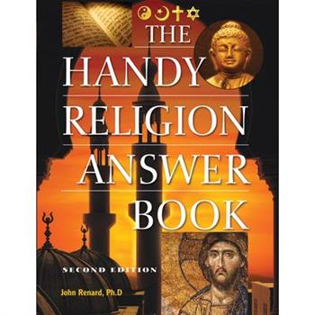 The Handy Religion Answer Book