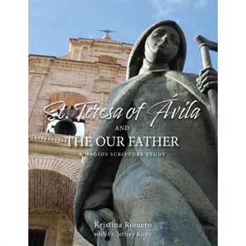 St. Teresa of ?vila and the Our Father