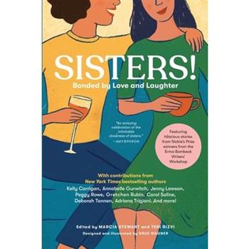 Sisters! Bonded by Love and Laughter