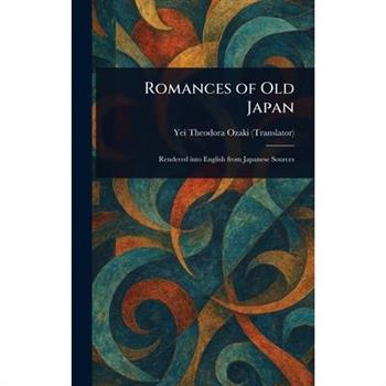 Romances of Old Japan