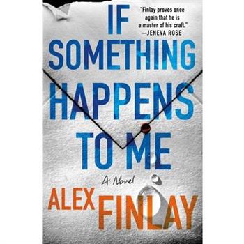 If Something Happens to Me