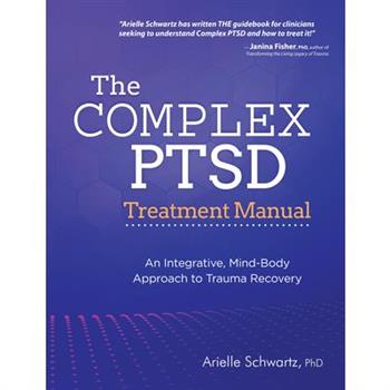 The Complex PTSD Treatment Manual