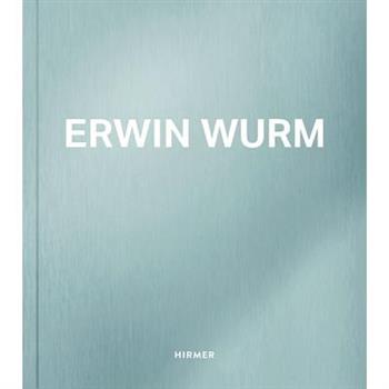 Erwin Wurm