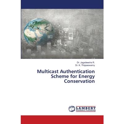 Multicast Authentication Scheme for Energy Conservation