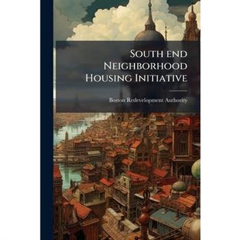 South end Neighborhood Housing Initiative