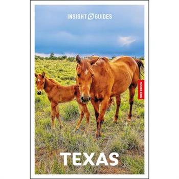 Insight Guides Texas: Travel Guide with eBook