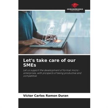 Let’s take care of our SMEs