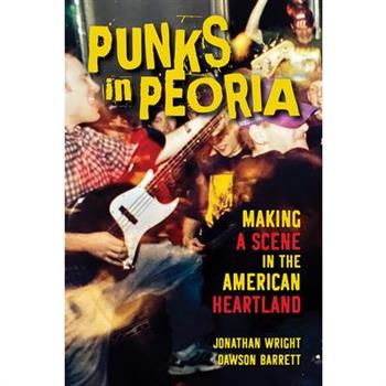 Punks in Peoria, 1