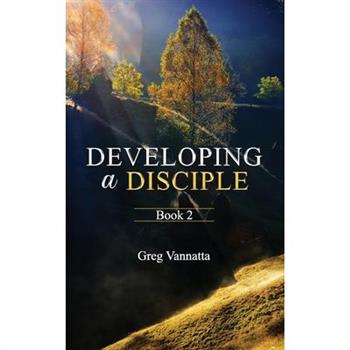 Developing A Disciple