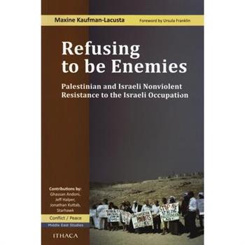 Refusing to Be Enemies