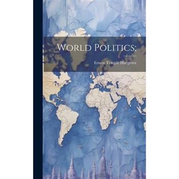 World Politics;