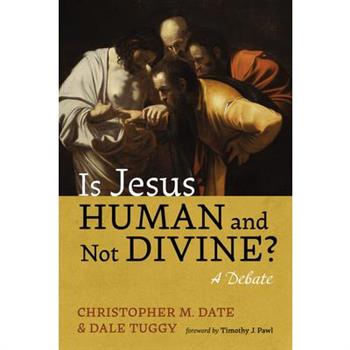 Is Jesus Human and Not Divine?