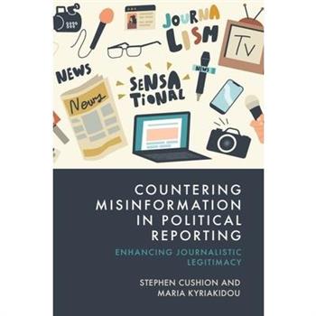 Countering Misinformation in Political Reporting