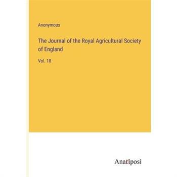 The Journal of the Royal Agricultural Society of England