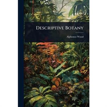 Descriptive Botany