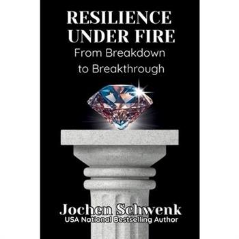 Resilience Under Fire