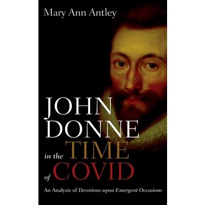 John Donne in the Time of COVID