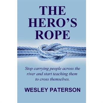 The Hero's Rope