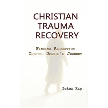 Christian Trauma Recovery