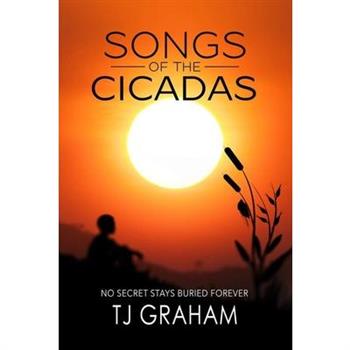 Songs of the Cicadas