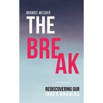 The Break